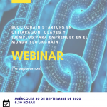 Webinar CEEI "Blockchain startups en CEEIARAGON. Claves y ejemplos para emprender en el mundo blockchain"