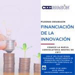 Píldora CEEIARAGON "Financiación de la innovación: conoce la nueva convocatoria NEOTEC de CDTI"