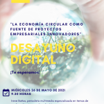 Desayuno digital CEEI "La Economía Circular como fuente de proyectos empresariales innovadores"