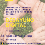 Desayuno digital CEEI "Proyectos de impacto social. Una palanca de creación de valor de tu empresa"