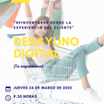 Desayuno digital CEEI "Reinventarse desde la experiencia del cliente"