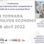 Conferencia "Emprendimiento e innovación Silver. Jóvenes y personas silver compartiendo el desarrollo de la nueva economía Silver"