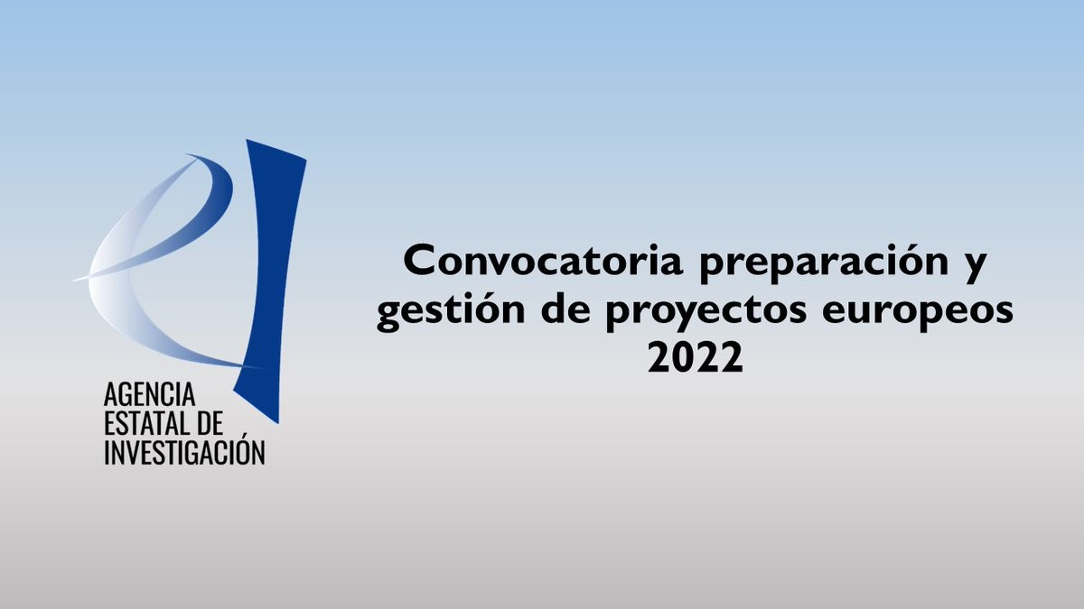 Aprobada la convocatoria del año 2022 de las ayudas para la preparación y gestión de proyectos europeos