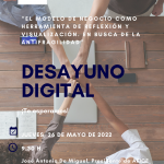 Desayuno Digital CEEI "El modelo de negocio como herramienta de reflexión y visualización. En busca de la antifragilidad"