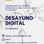 Desayuno digital CEEIARAGON "Marketing en Linkedin: estrategia para captar leads y clientes"