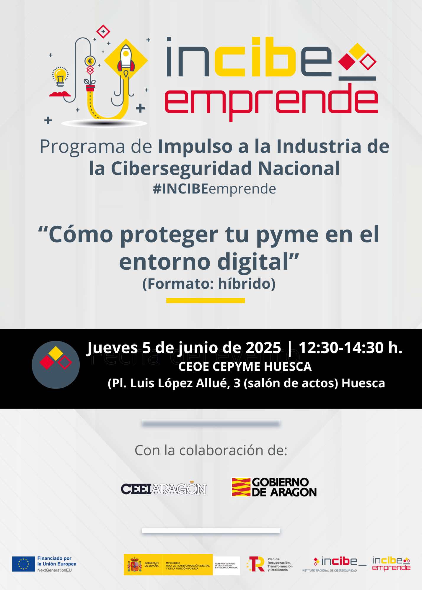 Charla INCIBE Emprende CEEIARAGON  "Cómo proteger tu pyme en el entorno digital"