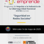 Charla INCIBE Emprende CEEIARAGON  "Seguridad en Redes Sociales"