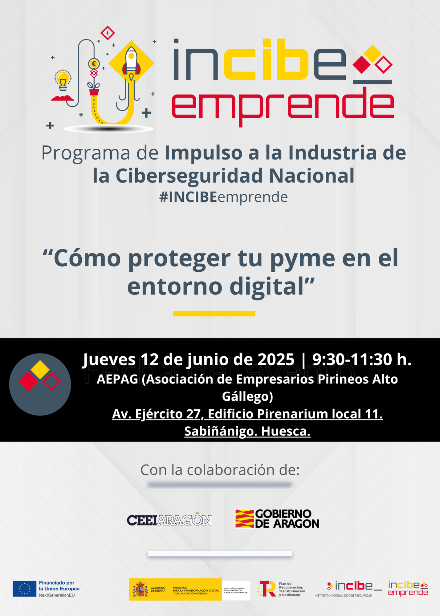 Charla INCIBE Emprende CEEIARAGON  "Cómo proteger tu pyme en el entorno digital"