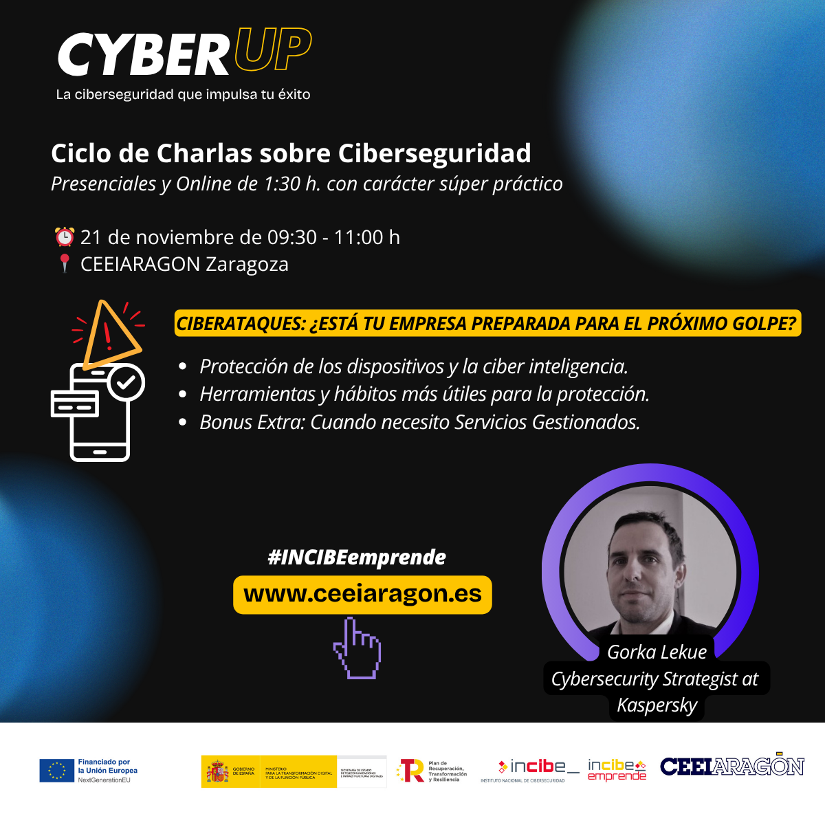 Charla Cyber Up «Ciberataques: ¿está tu empresa preparada para el próximo golpe?»