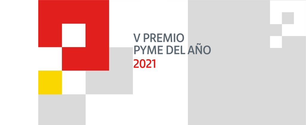 V Edición del Premio Pyme del Año 2021
