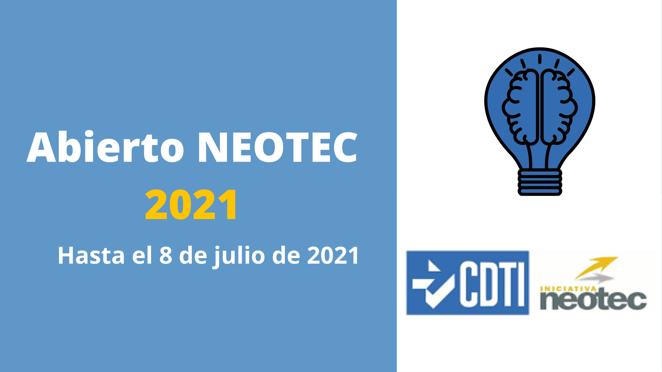 Abierta la convocatoria NEOTEC 2021