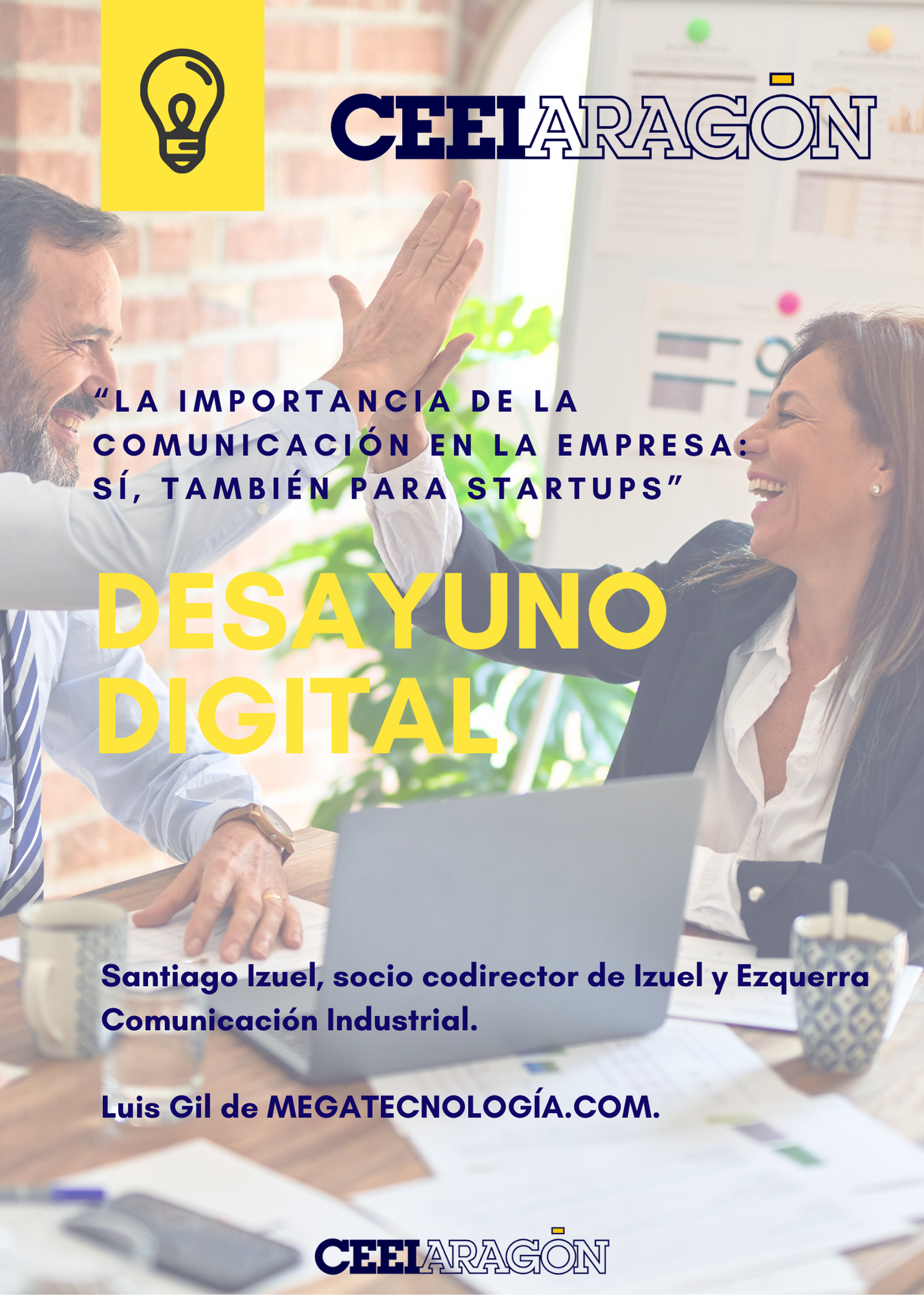 Ya está disponible el vídeo del Desayuno digital CEEI «La importancia de la comunicación en la empresa: sí, también para startups»