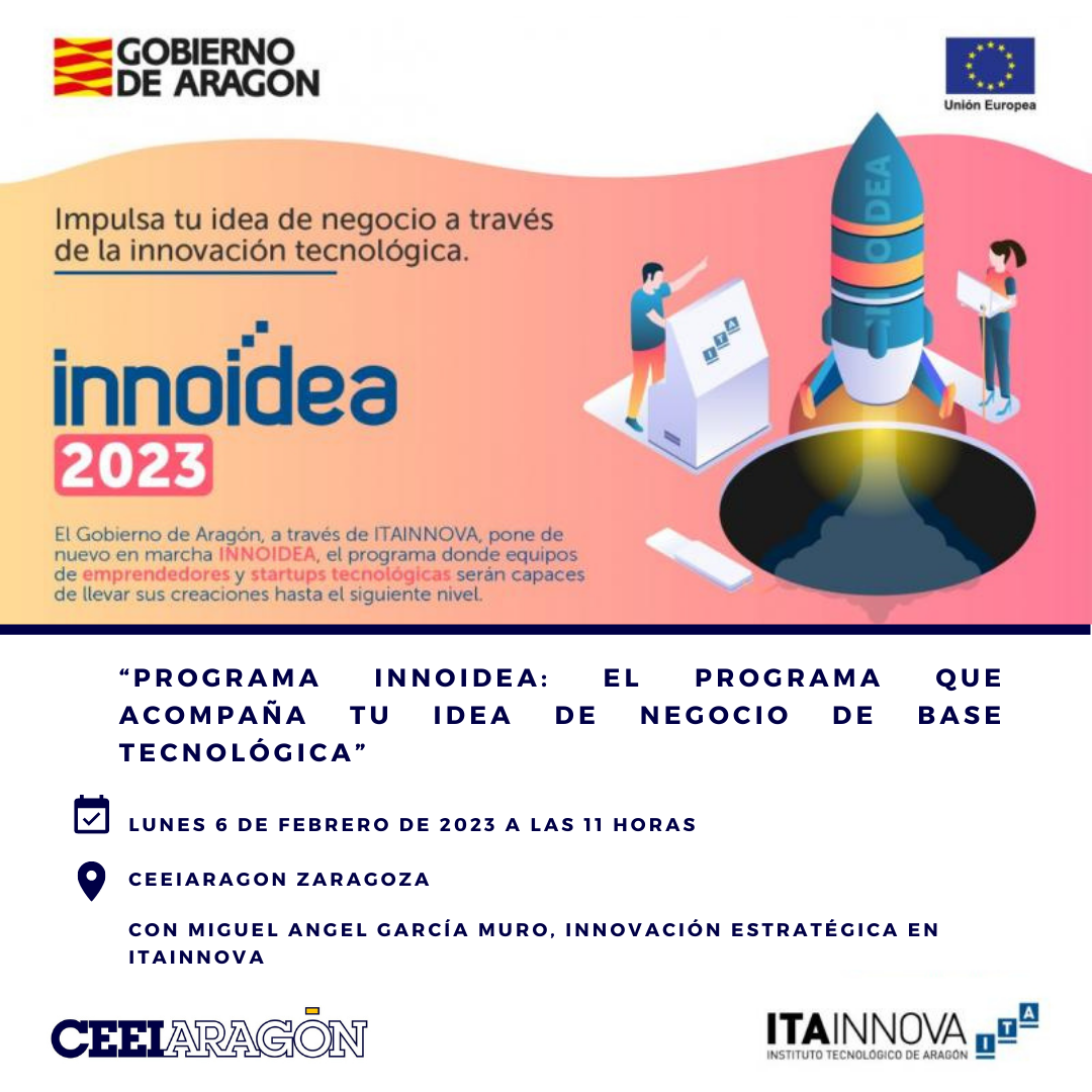 Jornada CEEI  “Programa INNOIDEA: el programa que acompaña tu idea de negocio de base tecnológica”