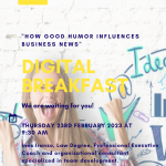 Digital Breakfast "How good humor influeces business actuality"