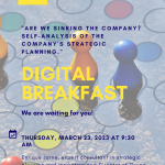 CEEI Digital Breakfast "Are we sinking the company? Self-analysis of the company's strategic planning"